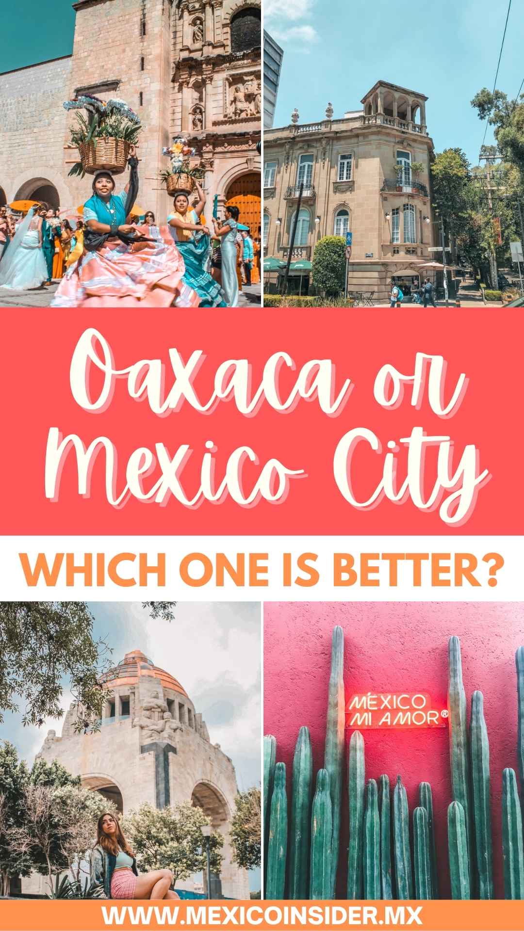 Your ultimate guide to deciding whether to visit oaxaca or mexico city, be it for traveling or living as a digital nomad!